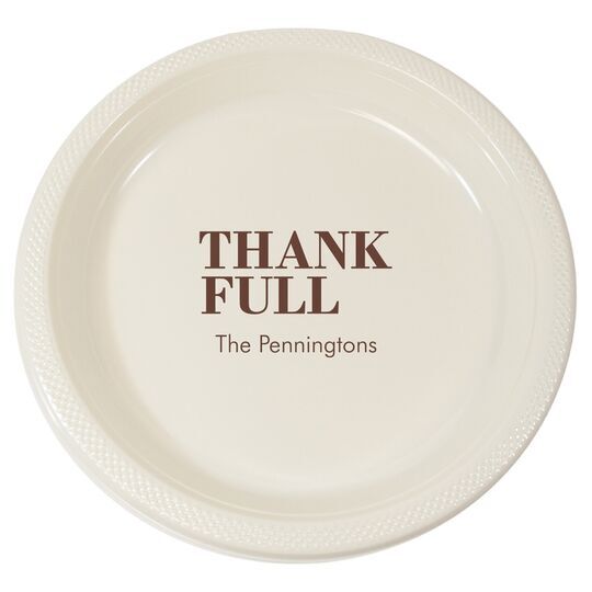 Thank Full Plastic Plates